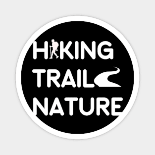 Hiking Trail Nature Magnet